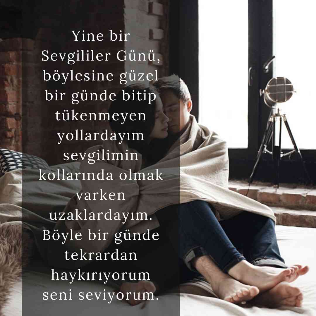 2023 Sevgililer Günü Sözleri Yine bir Sevgililer Gunu boylesine guzel bir gunde bitip tukenmeyen yollardayim sevgilimin kollarinda olmak varken uzaklardayim. Boyle bir gunde tekrardan haykiriyorum seni seviyorum.