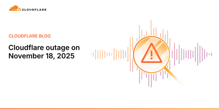Cloudflare outage on November 18, 2025 The Cloudflare Blog